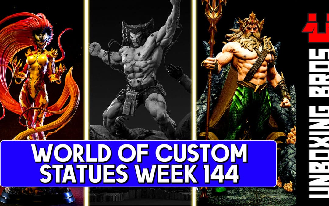 World of Custom Statues Episode 144